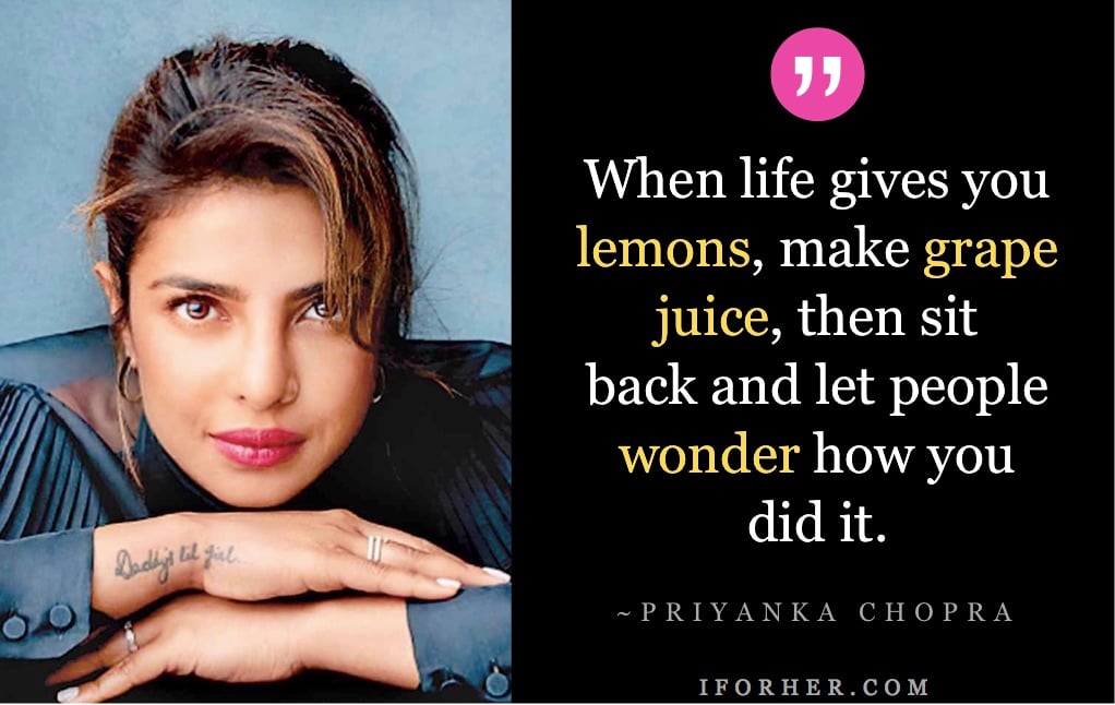 18 Inspirational Priyanka Chopra Quotes On Success, Dreams & Life