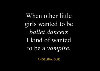 Angeline Jolie Quotes