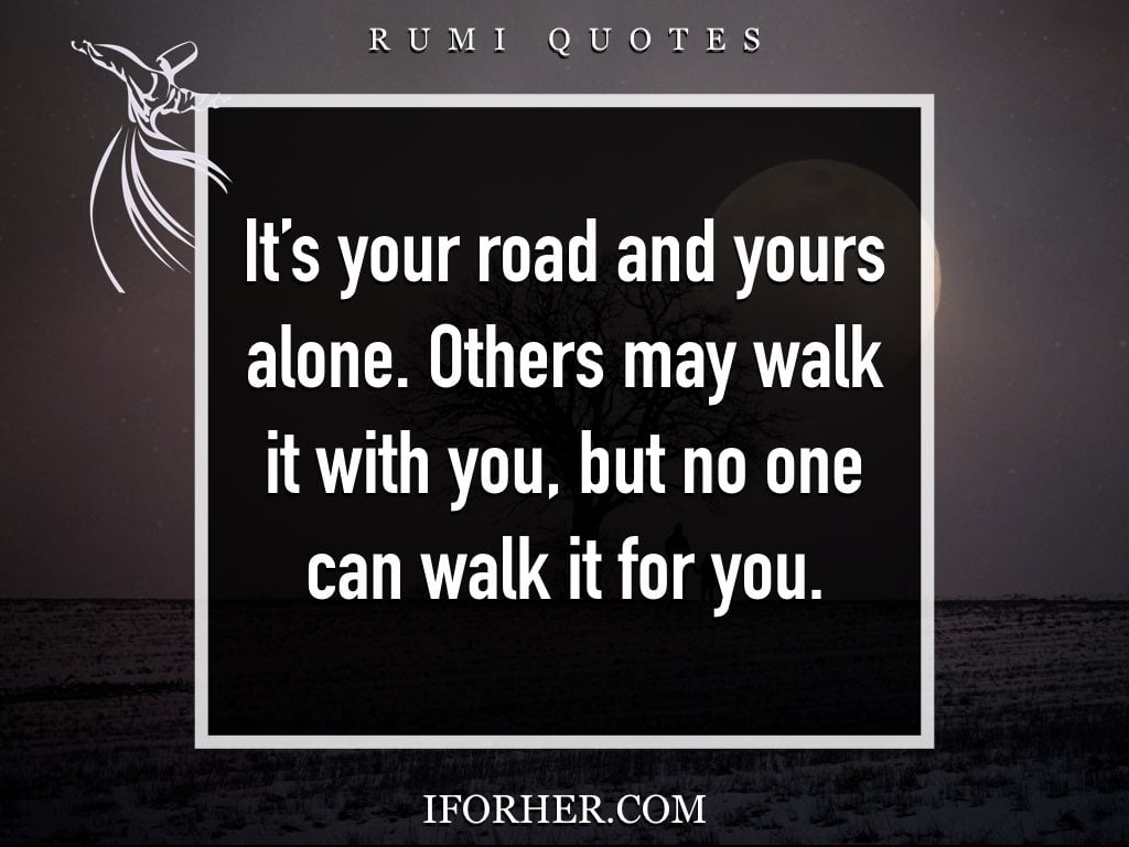 Rumi Quotes On Loneliness That Will Bring Peace To Your Mind