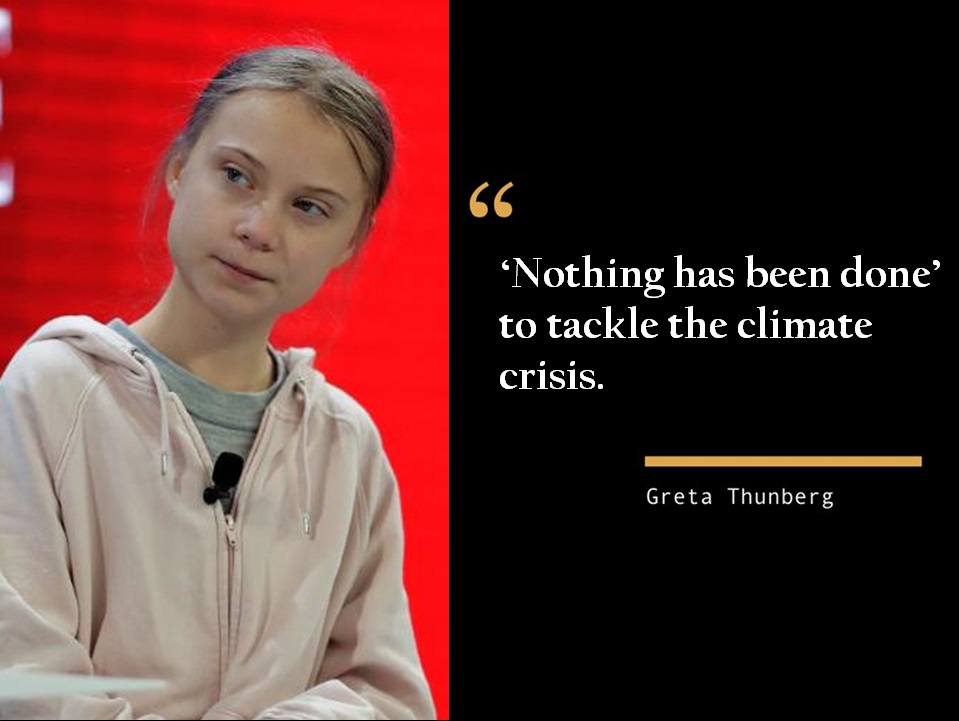 Greta Thunberg Powerful Quotes On Climate Change For Those Who Want To