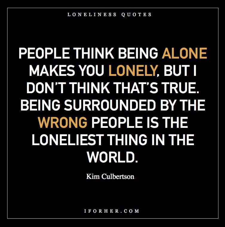 15 Quotes From Famous People On Loneliness That Show You're Not The