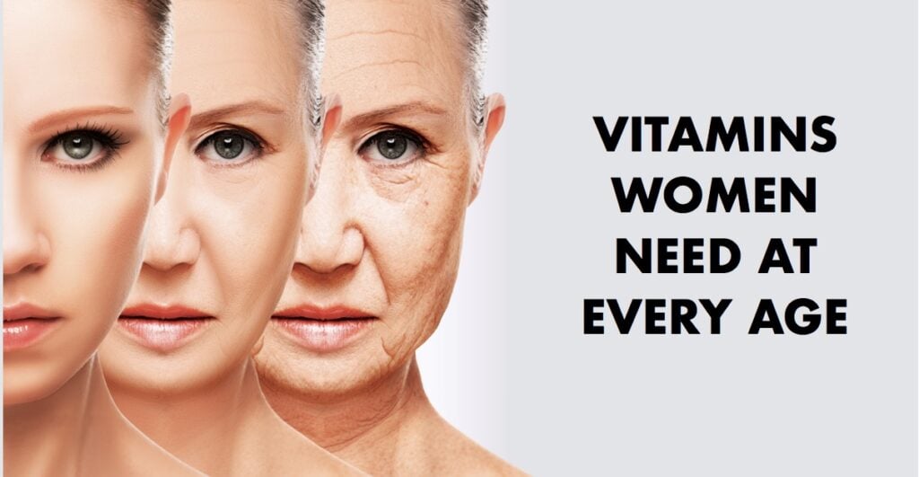 Vitamins Women Need At Age