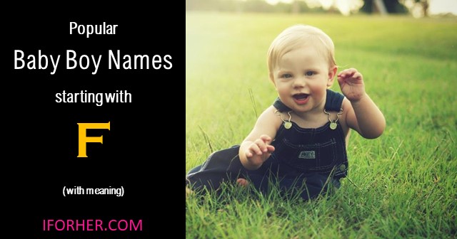 popular-baby-boy-names-starting-F-with-meaning