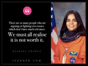 10 Kalpana Chawla Quotes To Inspire You To Fight For Your Dreams