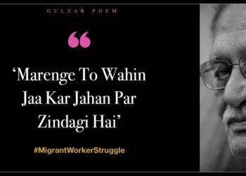 gulzar-migrant-worker-poem