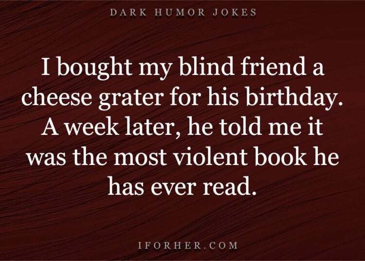 Dark Dark Humor Jokes No Limitsstatistics