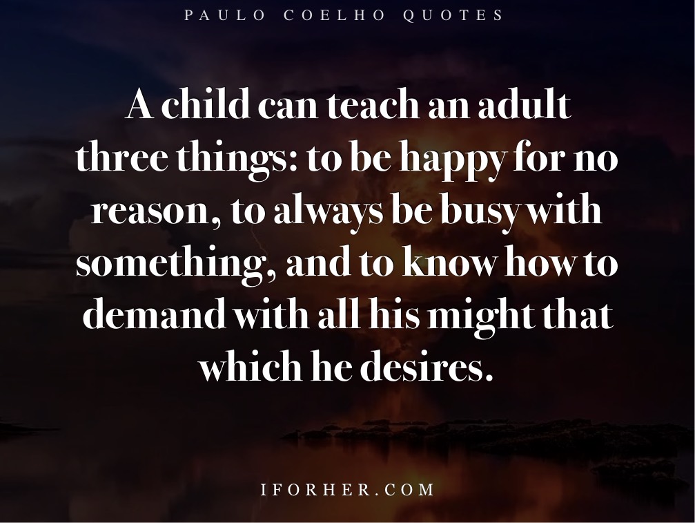 24 Paulo Coelho Quotes: The Best Life Lessons That You Can Live By