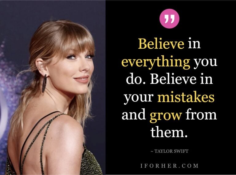 24 Taylor Swift Quotes To Inspire You To Believe In Yourself & Live