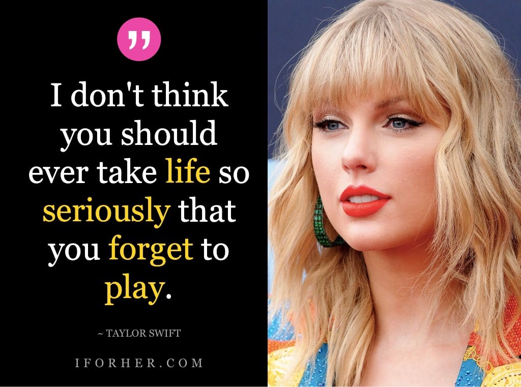24 Taylor Swift Quotes To Inspire You To Believe In Yourself & Live