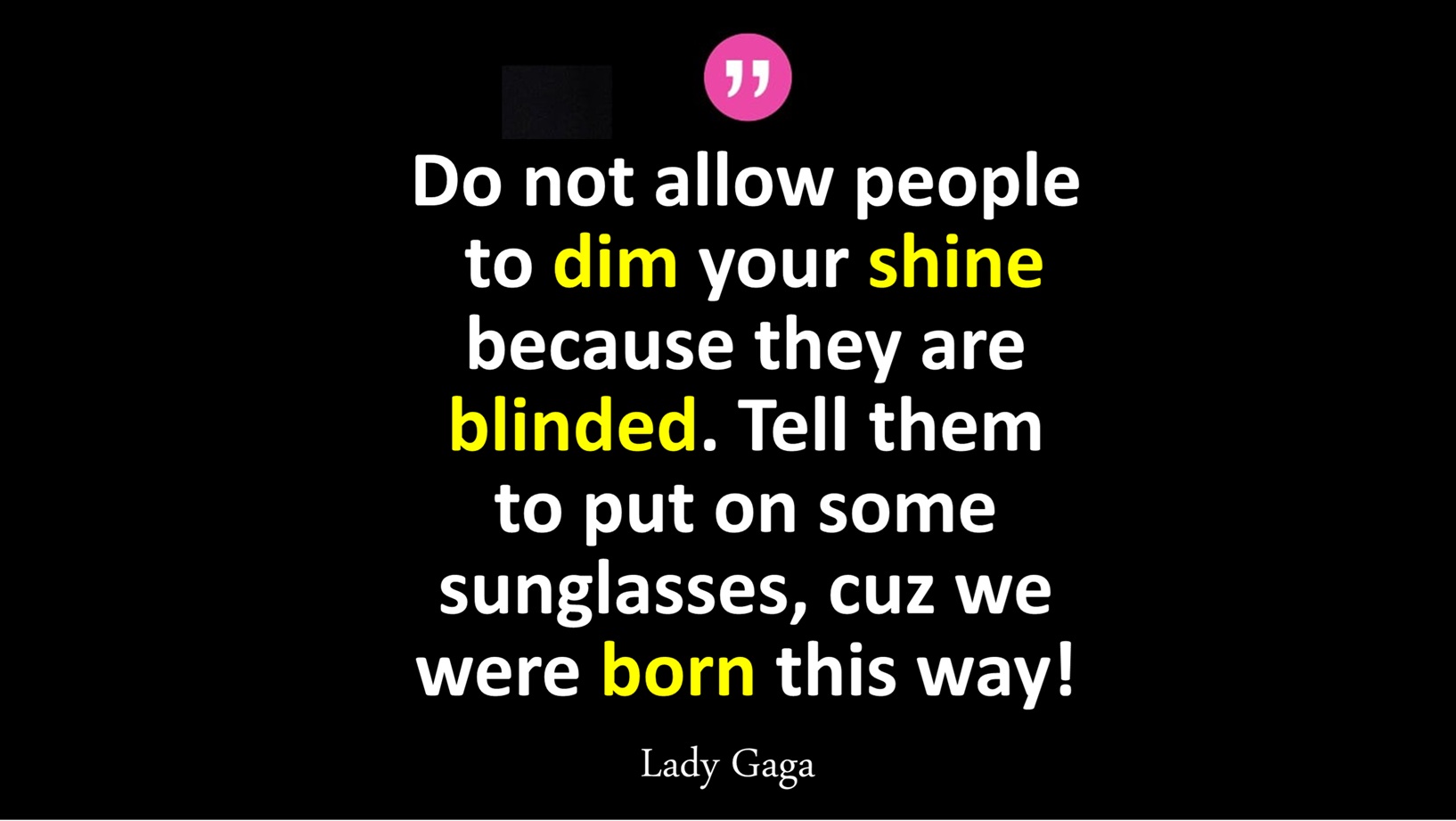 Lady Gaga Quotes
