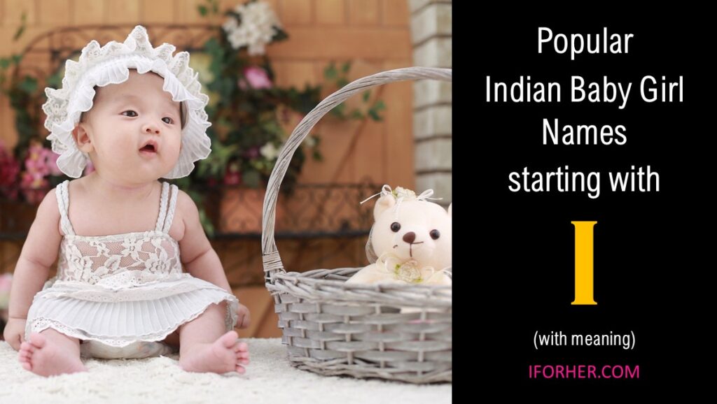 indian-girl-baby-names-starting-with-i