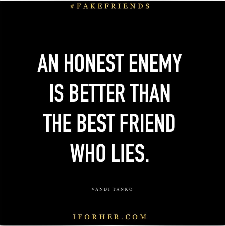 Fake Friends Quotes 