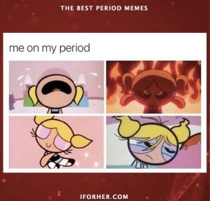 26 Funny Period Memes: Best Way To Make You Laugh Through Pain