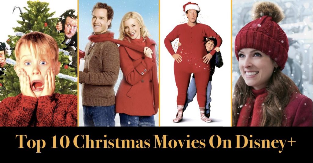 10 Christmas Movies On Disney Plus That Are A MustWatch