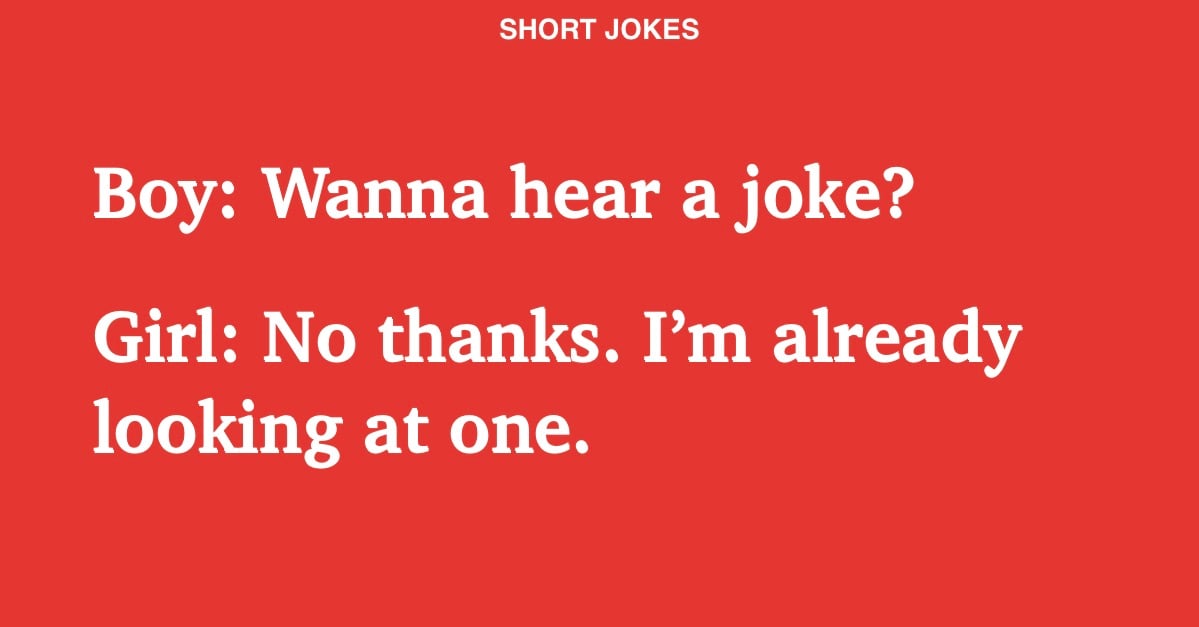 45 Best Funny Short Jokes For Adults To Make Anyone Laugh Iforher