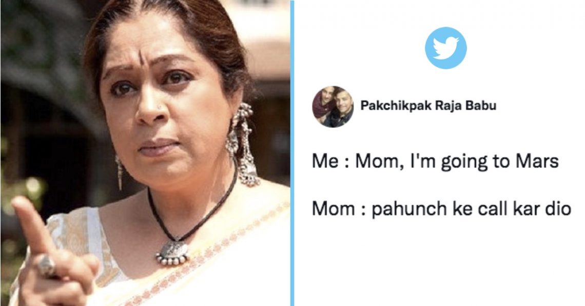 23 Tweets On Desi Moms That Prove There Is No One Savage & Adorable ...