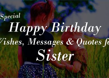 Happy Birthday Sister Wishes Quotes Messages -04