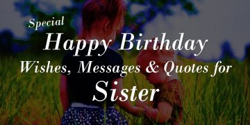Happy Birthday Sister Wishes Quotes Messages -04