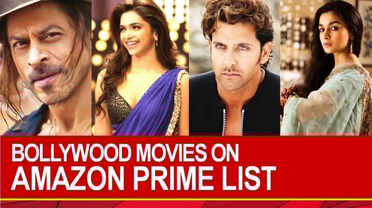 Bollywood Movies On Amazon Prime