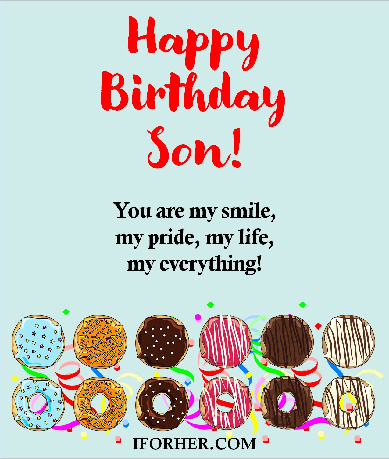 Happy Birthday Son From Mom - Wishes, Greetings, Quotes