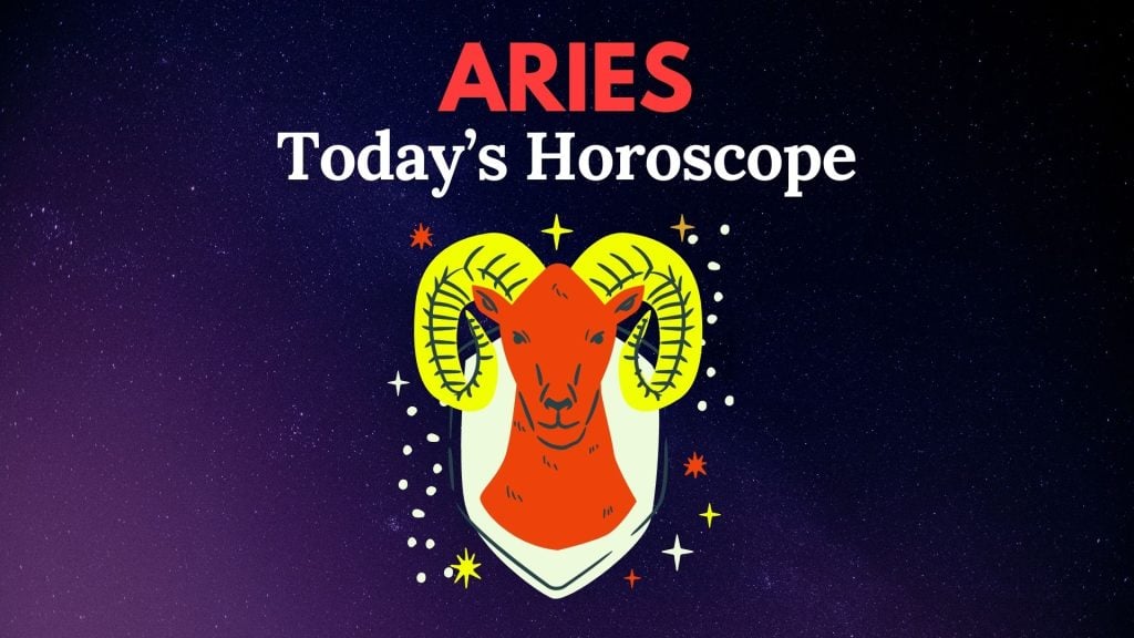 Aries Horoscope Today
