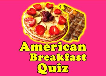 American Breakfast Food Quiz