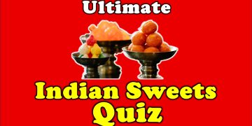 Food Quiz - Indian Sweets