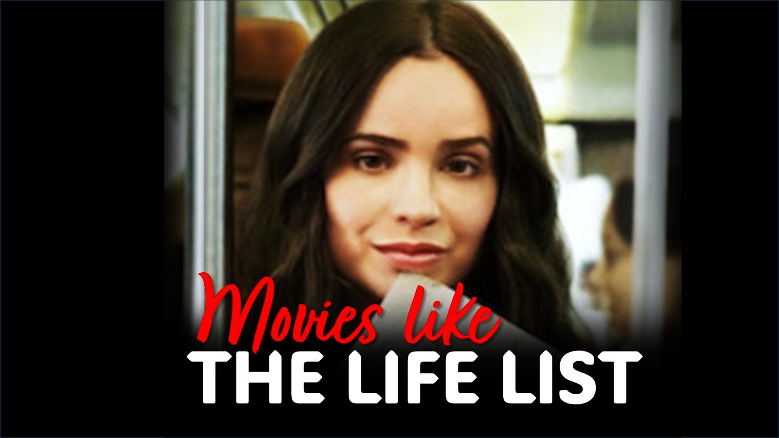 Movies like the life list