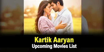Kartik Aaryan Upcoming Movies List