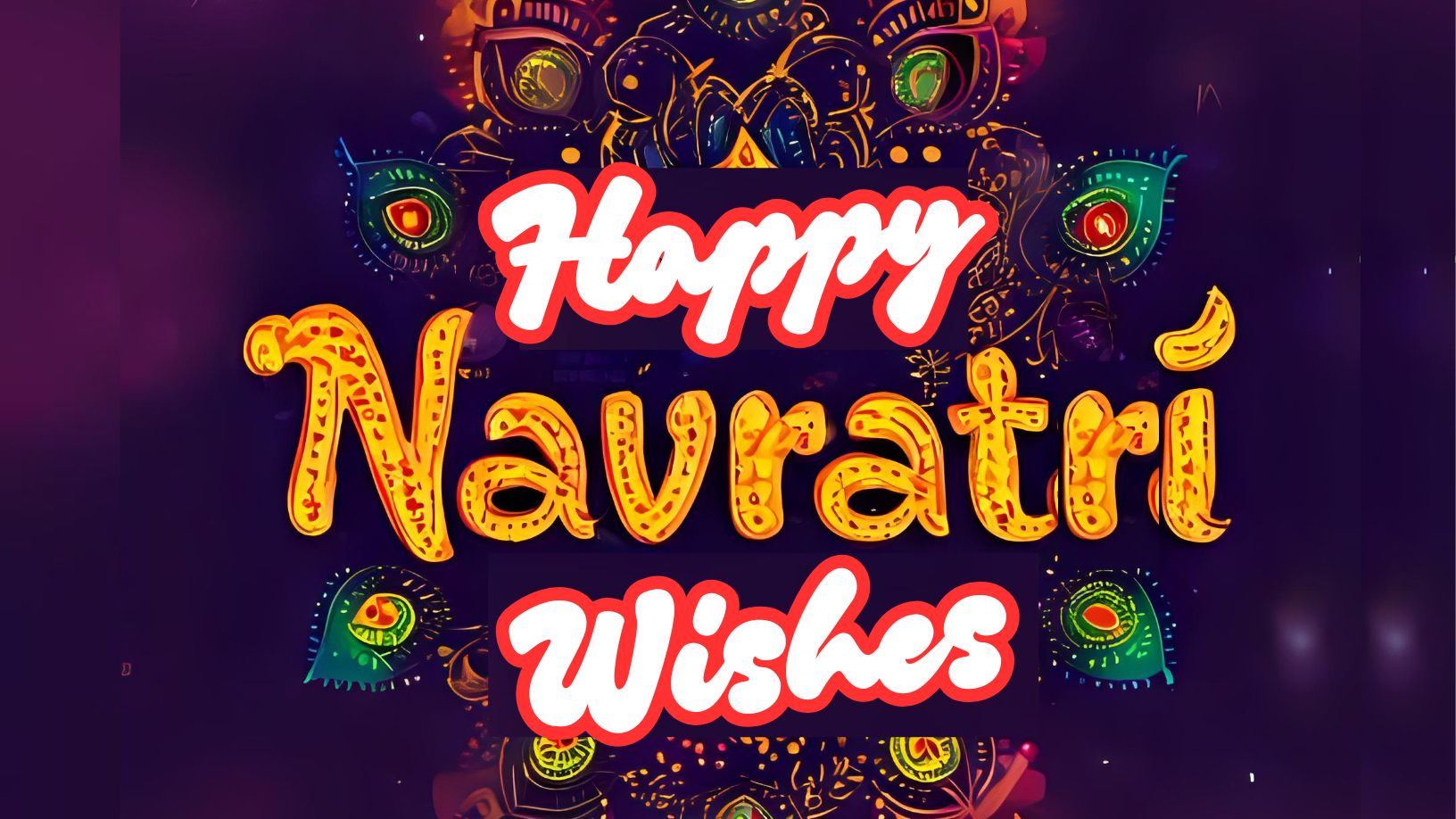 Navratri Quotes, Wishes, Messages