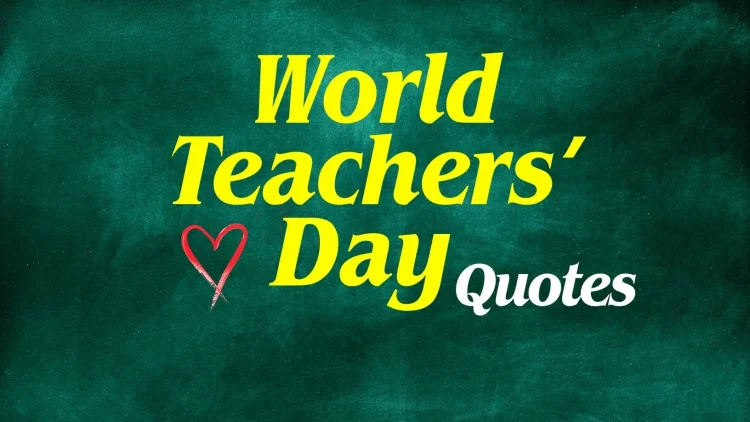 World Teachers Day Quotes Messages Images
