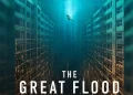 Movies like the Great Flood You Must Watch