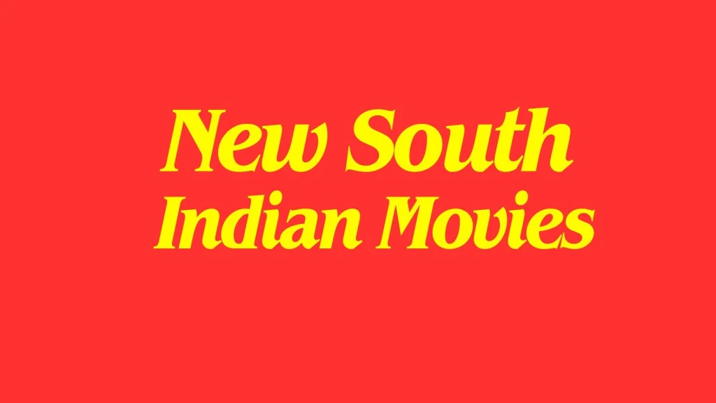 New South Indian Movies (2026) | Latest South Indian Movie Releases On OTT and Theatres