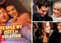Movies like People We Meet On Vacation