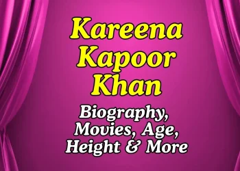 Kareena Kapoor Khan Biography Height Weight Age Movies Quiz