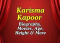 Karisma-Kapoor-Bio-Movies-Age-Height-More