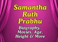 Samantha Ruth Prabhu Height, Age, Movies, Relationship