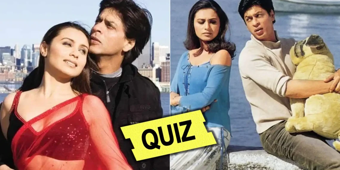 Shah Rukh Khan Rani Mukherjee Movie Quiz