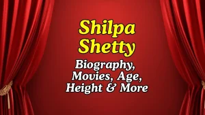 Shilpa Shetty Height, Age, Movies, Business Ventures , Net Worth