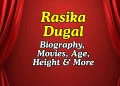 Rasika Dugal Age Height Movies Web Shows Net Worth