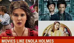 Movies like Enola holmes