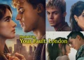 Movies like Your Fault London (1)
