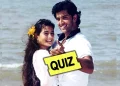 Hrithik Roshan Love Songs Movie Quiz