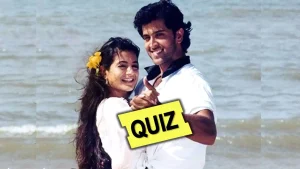 Hrithik Roshan Love Songs Movie Quiz