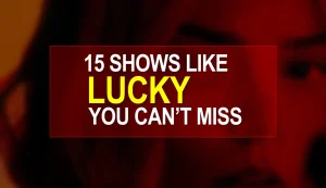 Shows like Lucky