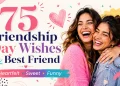 Friendship Day Quotes for Best Friend Messages for Bestie